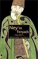 Ney'in Feryadı Nay Name