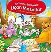 Bir Varmış Bir Uçmuş Uçan Masallar