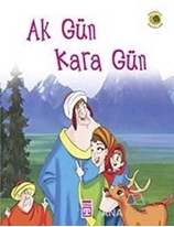 Ak Gün Kara Gün