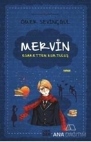 Mervin - Esaretten Kurtuluş 2