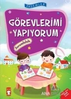 Görevlerimi Yapıyorum - Sorumluluk