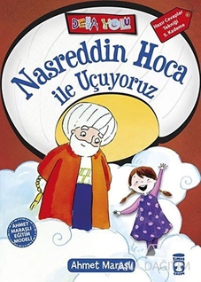 Nasreddin Hoca ile Uçuyoruz