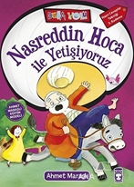 Nasreddin Hoca ile Yetişiyoruz