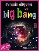 Evrenin Oluşumu ve Big Bang