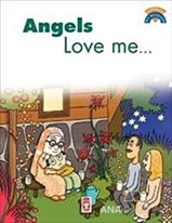 Angels Love Me