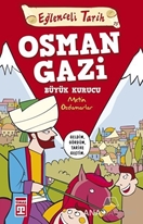 Osman Gazi Büyük Kurucu (Eski)