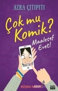 Çok mu Komik?