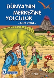 Dünya'nın Merkezine Yolculuk