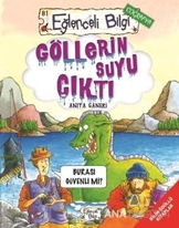 Göllerin Suyu Çıktı