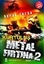 Metal Fırtına 2 Kurtuluş