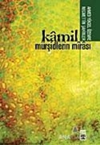 Kamil Mürşidlerin Mirası (Timaş)