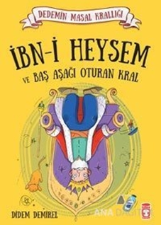 İbni Heysem ve Baş Aşağı Oturan Kral