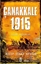 Çanakkale 1915 Ölüme Koşanlar