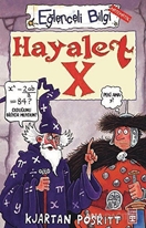 Hayalet X Eğlenceli Bilgi - 37