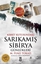 Kibrit Kutusundaki Sarıkamış - Sibirya Günlükleri