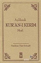 Açıklamalı Kur'an-ı Kerim Meali