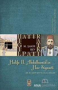 Halife 2. Abdülhamit'in Hac Siyaseti