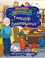 Temizliği Önemsiyoruz - Hadisleri Öğreniyorum