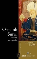 Osmanlı Şiiri'ne Modern Yaklaşımlar