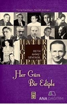 Her Gün Bir Ediple