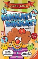 Dikkat! Dikkat!