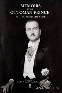 Memoirs Of An Ottoman Prince