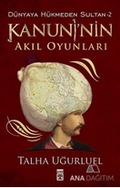 Kanuni'nin Akıl Oyunları