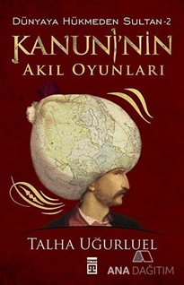 Kanuni'nin Akıl Oyunları