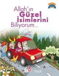 Allah'ın Güzel İsimlerini Biliyorum