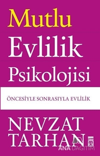 Mutlu Evlilik Psikolojisi