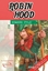 Robin Hood (Gençlik Klasikleri)