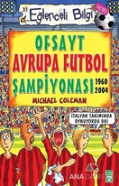 Ofsayt Avrupa Futbol Şampiyonası Eğlenceli Bilgi - 31