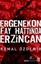 Ergenekon Fay Hattında Erzincan