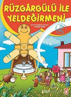 Rüzgargülü İle Yeldeğirmeni - Çoklu Zeka Geliştirici Masallar