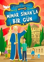 Mimar Sinan'la Bir Gün