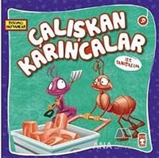 Çalışkan Karıncalar ile Tanışalım