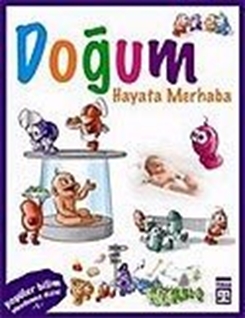 Doğum Hayata Merhaba