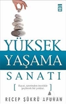 Yüksek Yaşama Sanatı