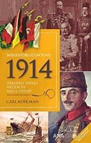 İmparatorluğun Sonu 1914