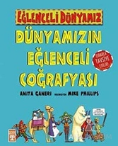 Dünyamızın Eğlenceli Coğrafyası