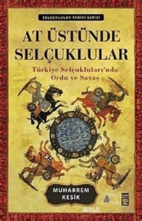 At Üstünde Selçuklular