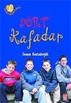 Dört Kafadar - Özgür Romanlar