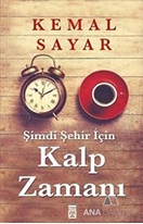 Şimdi Şehir İçin Kalp Zamanı