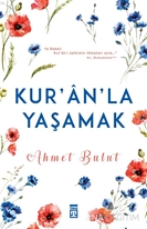 Kuran'la Yaşamak