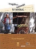 Tezgahın Üstünde İstanbul