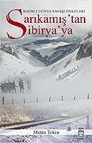 Sarıkamıştan Sibiryaya
