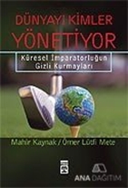 Dünyayı Kimler Yönetiyor