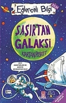 Şaşırtan Galaksi Eğlenceli Bilgi - 3