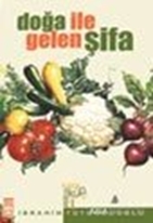 Doğa İle Gelen Şifa