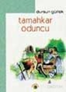 Tamahkar Oduncu